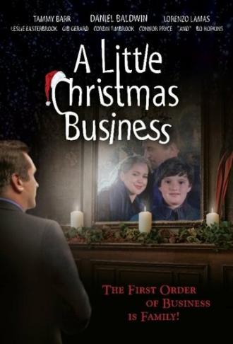 A Little Christmas Business (фильм 2013)