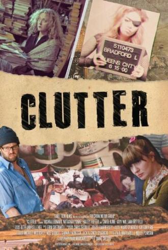 Clutter (фильм 2013)