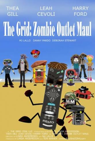 The Grid: Zombie Outlet Maul (фильм 2015)