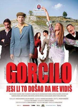 Gorcilo - Jesi li to dosao da me vidis (фильм 2015)