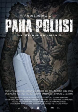 Paha poliisi (фильм 2017)