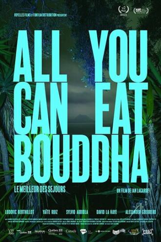 Всё, что ты можешь съесть, Будда (фильм 2017)
