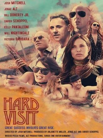 Hard Visit (фильм 2017)