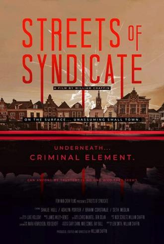 Streets of Syndicate (фильм 2019)