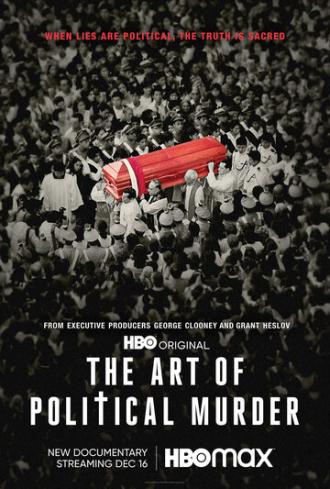 Искусство политического убийства (фильм 2020)