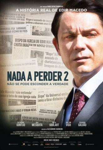 Nada a Perder 2 (фильм 2019)