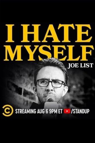Джо Лист: Я себя ненавижу