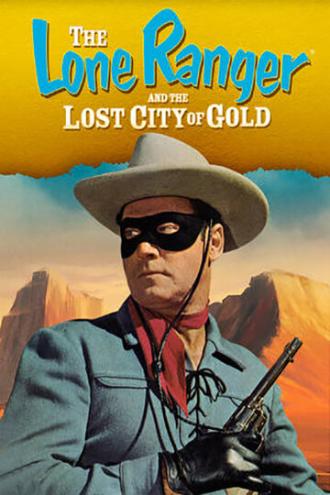 Одинокий рейнджер и город золота (фильм 1958)