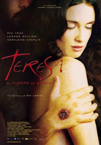 Тереза, тело Христово (фильм 2007)