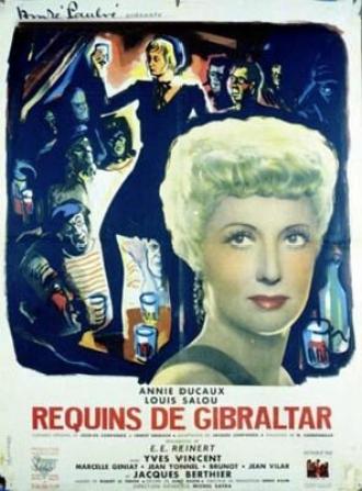 Les requins de Gibraltar (фильм 1947)