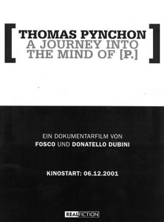 Томас Пинчон: Путешествие в сознание П. (фильм 2002)