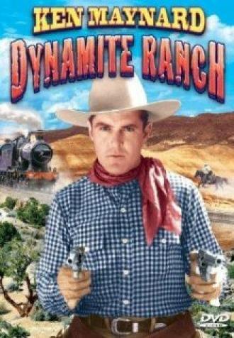 Dynamite Ranch (фильм 1932)