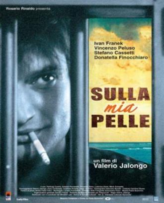 Sulla mia pelle (фильм 2003)