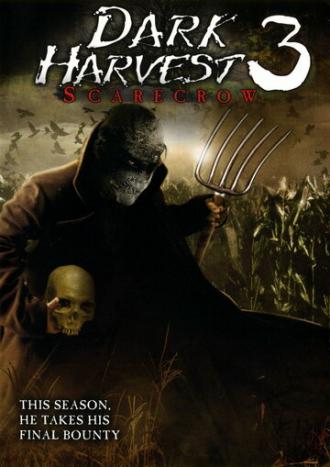 Пугало 6: Тёмный урожай 3 (фильм 2004)