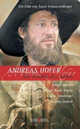 Андреас Хофер 1809: Свобода орла (фильм 2002)