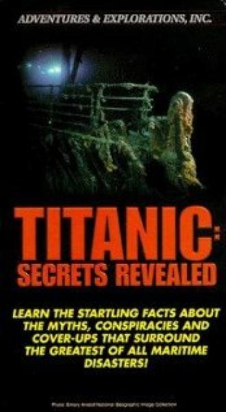 Titanic: Secrets Revealed (фильм 1998)