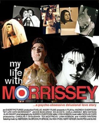 My Life with Morrissey (фильм 2003)