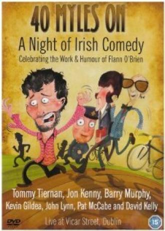 40 Myles On: A Night of Irish Comedy (фильм 2007)