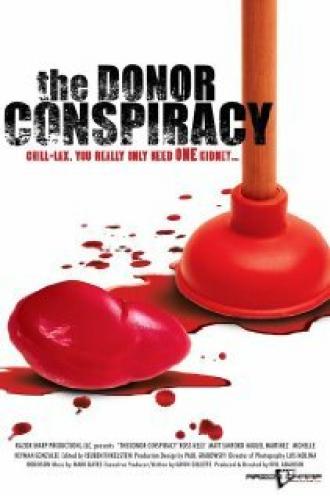The Donor Conspiracy (фильм 2007)