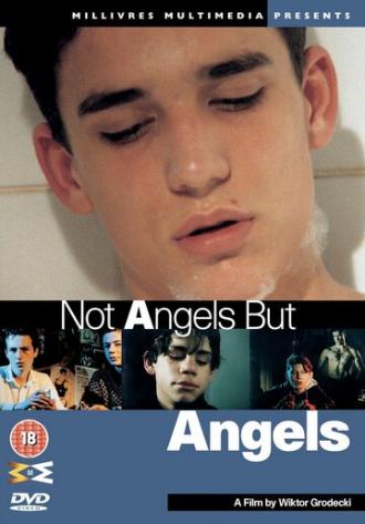 Не ангелы, но ангелы (фильм 1994)