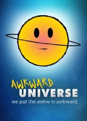 Awkward Universe (сериал 2011)
