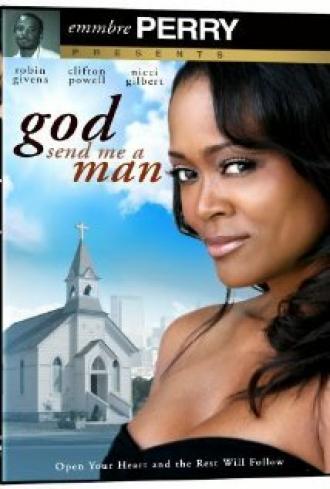 God Send Me a Man (фильм 2009)