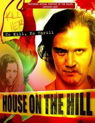 House on the Hill (фильм 2012)