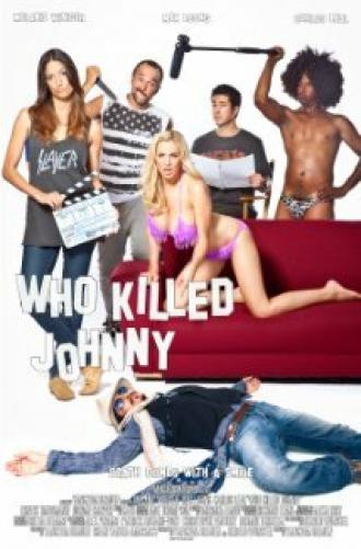 Who Killed Johnny (фильм 2013)