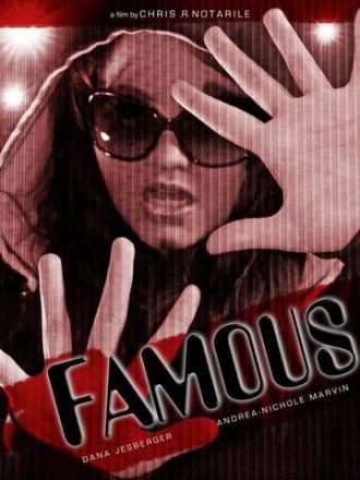 Famous (фильм 2013)