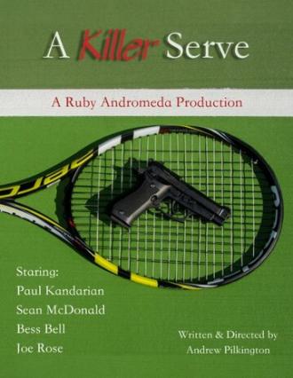 A Killer Serve (фильм 2015)