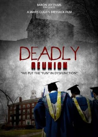 Deadly Reunion (фильм 2016)