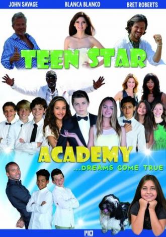 Teen Star Academy (фильм 2016)