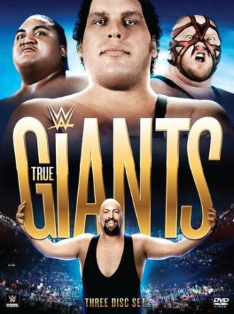 WWE Presents True Giants (фильм 2014)