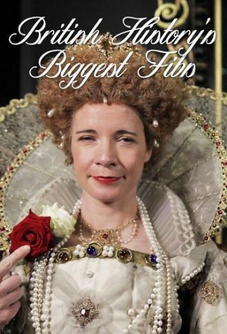British History's Biggest Fibs with Lucy Worsley (сериал 2017)