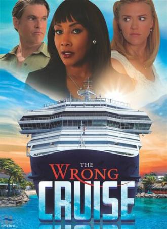 The Wrong Cruise (фильм 2018)