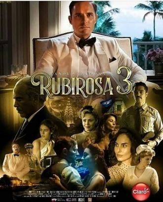 Rubirosa 3 (фильм 2018)