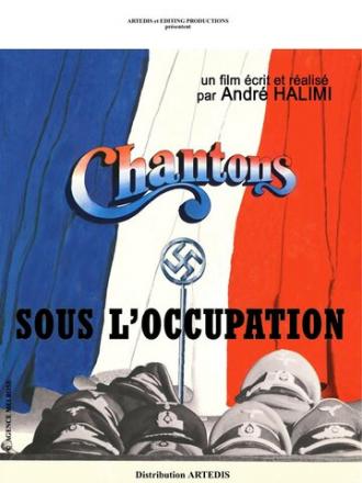 Chantons sous l'occupation (фильм 1976)
