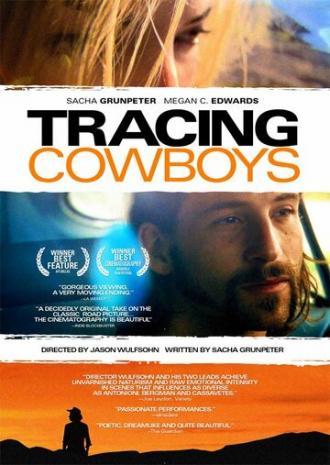 Tracing Cowboys (фильм 2008)
