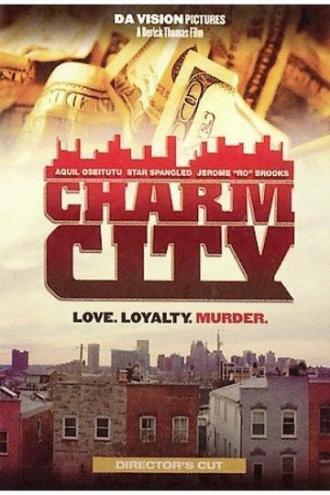 Charm City (фильм 2006)