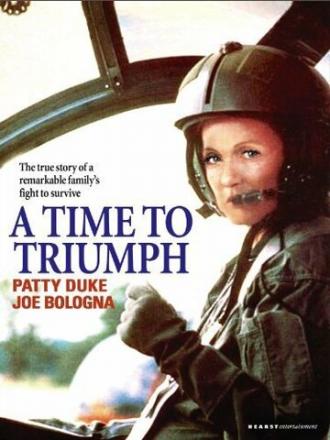 A Time to Triumph (фильм 1986)