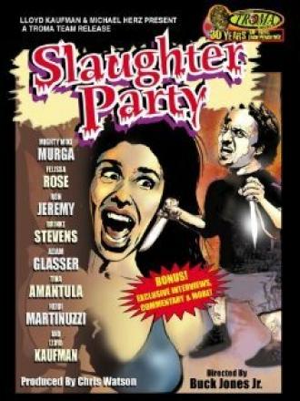Slaughter Party (фильм 2005)