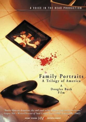 Family Portraits: A Trilogy of America (фильм 2003)