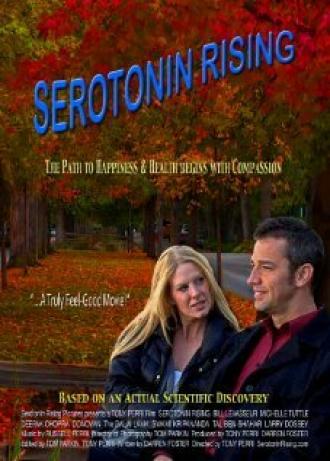 Serotonin Rising (фильм 2009)
