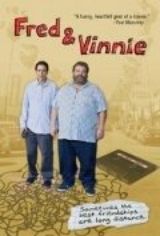 Fred & Vinnie (фильм 2011)