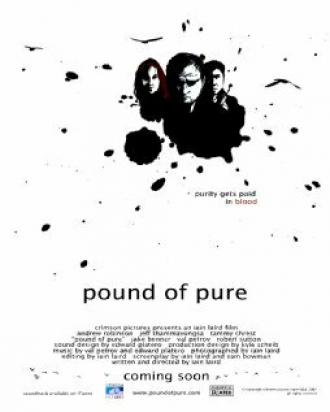 Pound of Pure (фильм 2008)