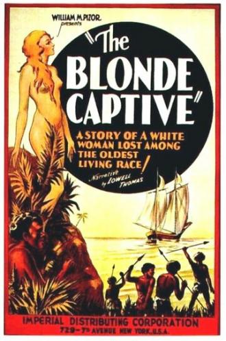 The Blonde Captive (фильм 1931)