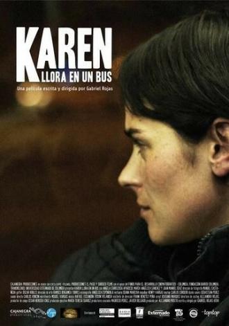 Карен плачет в автобусе (фильм 2011)