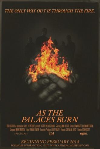 As the Palaces Burn (фильм 2014)