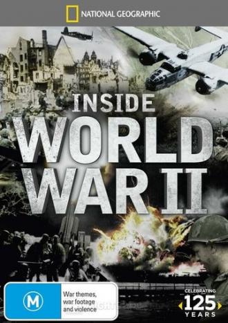 Взгляд изнутри: Вторая мировая война (сериал 2012)