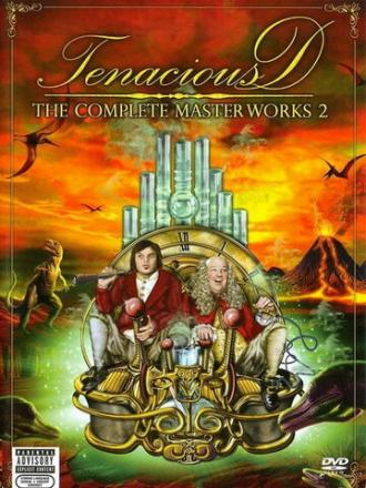 Tenacious D: The Complete Masterworks 2 (фильм 2008)